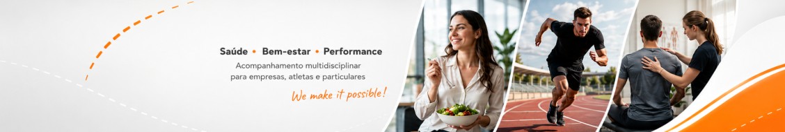 Health and performance banner showing a woman eating a salad, a sprinter on a track, and trainers assisting, with the headline 'Saúde • Bem-estar • Performance' and the tagline 'We make it possible!'